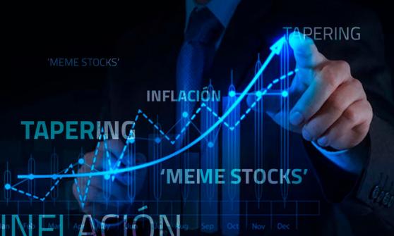 Tapering, inflación y ‘meme stocks’: el pulso de los mercados financieros en 2021