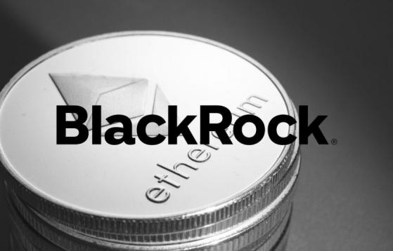BlackRock presenta su primer fondo tokenizado en la Blockchain de Ethereum
