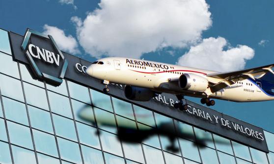 CNBV pone la lupa sobre accionistas de Aeroméxico ante posible insider trading