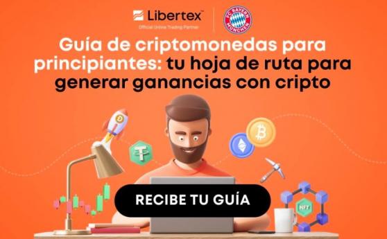 Libertex lanza su “Guía cripto para principiantes”, material con todo lo que debe saber para operar con criptomonedas